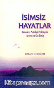 İsimsiz Hayatlar