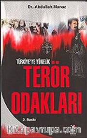 Türkiye'ye Yönelik Terör Odakları