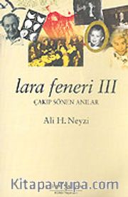 Lara Feneri 3 Çakıp Sönen Anılar