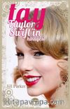 Tay & Taylor Swift'in Hikayesi