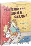 Tak Tak Tak Şans Geldi!