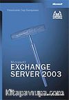 Microsoft Exchange Server 2003 Yöneticinin Cep Danışmanı