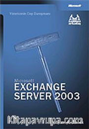 Microsoft Exchange Server 2003 Yöneticinin Cep Danışmanı