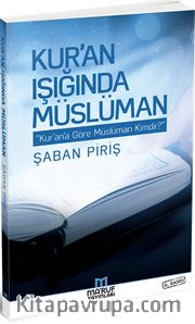 Kur’an Işığında Müslüman