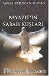 Beyazıt'ın Sabah Kuşları