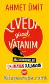 Elveda Güzel Vatanım (Sarı Kapak)