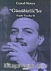 Günübirlikler/Toplu Yazılar 2