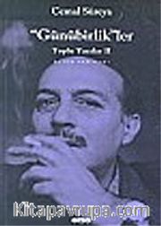 Günübirlikler/Toplu Yazılar 2