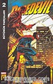 Daredevil 2/Bütünün Parçaları