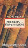 Halk Kültürü ve Edebiyatı Sözlüğü