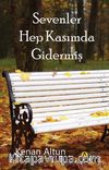 Sevenler Hep Kasımda Gidermiş