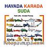 Havada Karada Suda