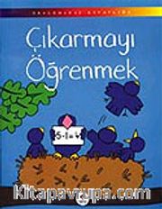 Çıkarmayı Öğrenmek