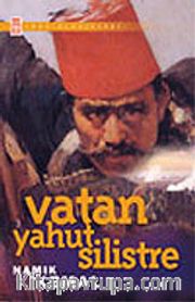 Vatan Yahut Silistre