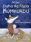 Daha da Fazla Kumkurdu
