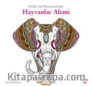 Herkes İçin Boyama Kitabı / Hayvanlar Alemi