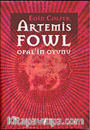 Artemis Fowl / Opal'in Oyunu