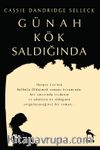 Günah Kök Saldığında
