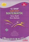 12. Sınıf İleri Düzey Matematik Konu Özetli Soru Bankası