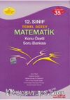 12. Sınıf Temel Düzey Matematik Konu Özetli Soru Bankası