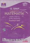 12. Sınıf İleri Düzey Matematik Konu Özetli Soru Bankası (Fasikül Seti)