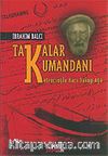 Takalar Kumandanı Ketencioğlu Hacı Yakup Ağa