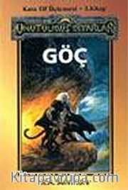 Göç 3.Kitap/Unutulmuş Diyarlar