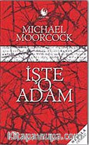 İşte O Adam