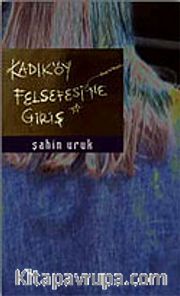 Kadıköy Felsefesi'ne Giriş