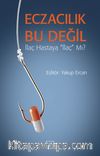 Eczacılık Bu Değil 