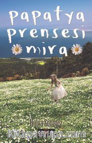 Papatya Prensesi Mira