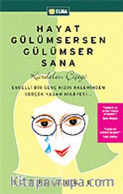 Kardelen Çiçeği / Hayat Gülümsersen Gülümser Sana