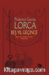 Beş Yıl Geçince 