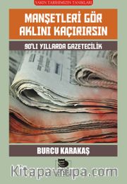Manşetleri Gör Aklını Kaçırırsın 