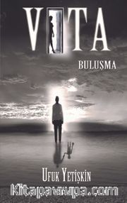 Vita / Buluşma