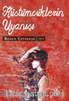 Küstümcüklerin Uyanışı