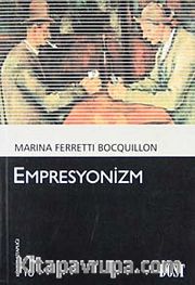Empresyonizm (Kültür Kitaplığı 10)