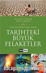Tarihteki Büyük Felaketler