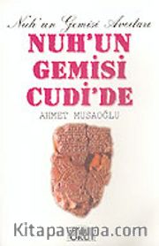 Nuh'un Gemisi Cudi'de