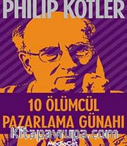 10 Ölümcül Pazarlama Günahı