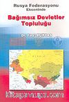 Rusya Federasyonu Ekseninde Bağımsız Devletler Topluluğu