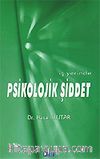 İş Yerinde Psikolojik Şiddet