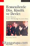 Ermenilerde Din, Kimlik ve Devlet