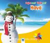 Hava / Doğru mu Yanlış mı?