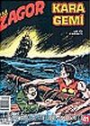 Zagor Yeni 41: Kara Gemi
