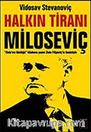 Halkın Tiranı Miloseviç