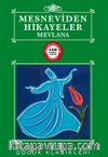 Mesneviden Hikayeler / 100 Temel Eser