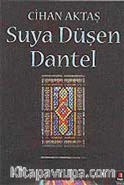 Suya Düşen Dantel
