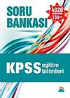 KPSS Eğitim Bilimleri Soru Bankası / Naim Dilek
