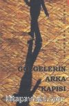 Gölgelerin Arka Kapısı